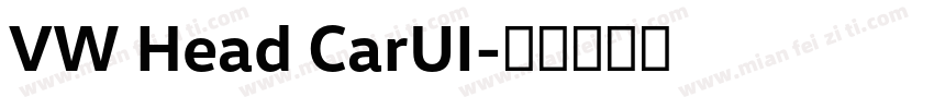 VW Head CarUI字体转换